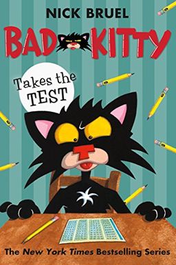 Bad Kitty Takes the Test book cover
