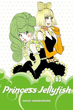 Princess Jellyfish 2-in-1 Omnibus, Volume 3 book cover