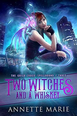 Two Witches and a Whiskey book cover