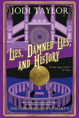 Lies, Damned Lies, and History book cover