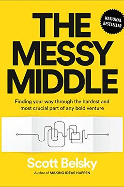 The Messy Middle book cover