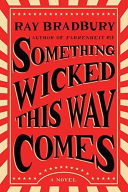 Something Wicked This Way Comes book cover