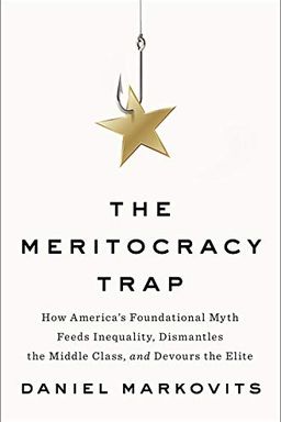 The Meritocracy Trap book cover
