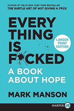 Everything Is F*cked book cover