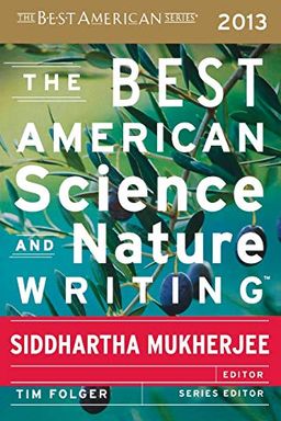 The Best American Science and Nature Writing 2013 book cover