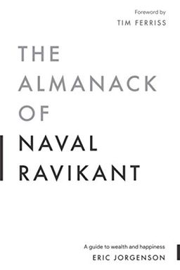 The Almanack of Naval Ravikant book cover