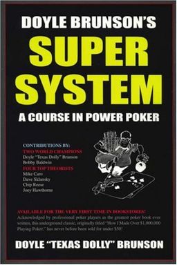 Doyle Brunson's Super System book cover