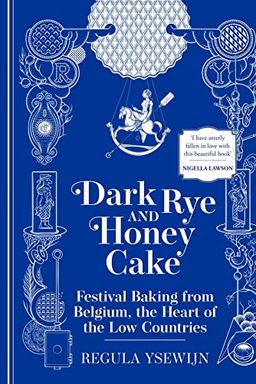 Dark Rye and Honey Cake book cover