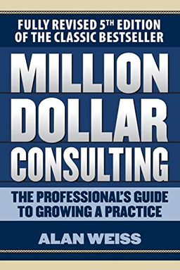 Million Dollar Consulting book cover