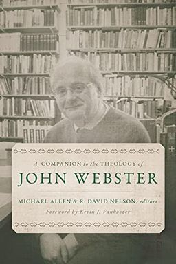 A Companion to the Theology of John Webster book cover