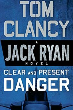 Clear and Present Danger book cover