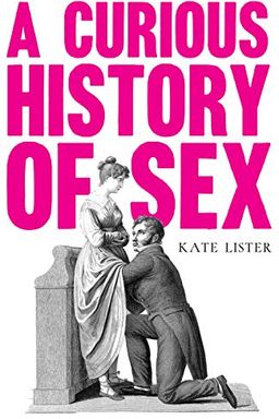 A Curious History of Sex book cover