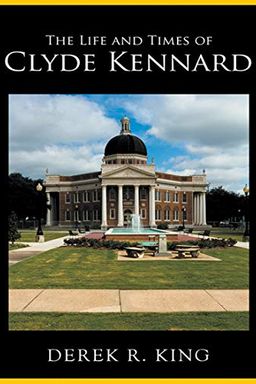 The Life and Times of Clyde Kennard book cover