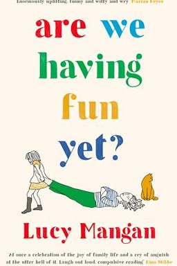 Are We Having Fun Yet? book cover