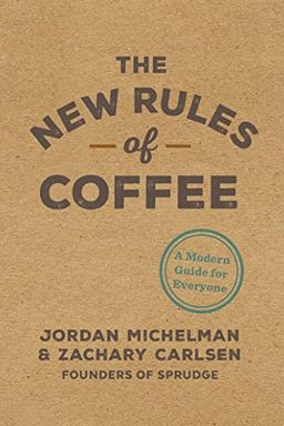 The New Rules of Coffee book cover