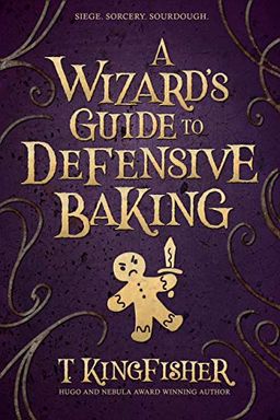 A Wizard’s Guide to Defensive Baking book cover