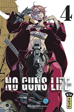 No Guns life - Tome 4 - No Guns life T4 book cover