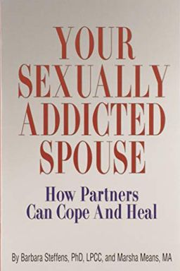 Your Sexually Addicted Spouse book cover