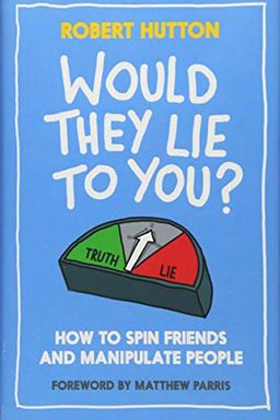 Would They Lie to You? book cover