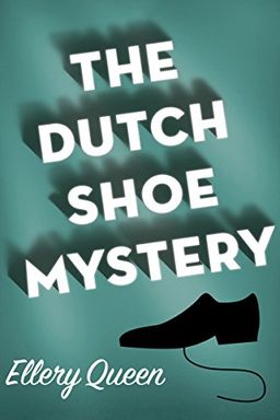 The Dutch Shoe Mystery book cover