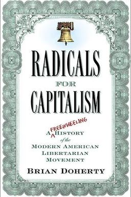 Radicals for Capitalism book cover