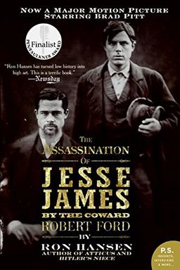 The Assassination of Jesse James by the Coward Robert Ford book cover