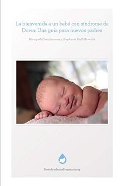 La bienvenida a un bebé con síndrome de Down book cover