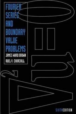 Fourier Series and Boundary Value Problems book cover