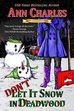 Don't Let it Snow in Deadwood book cover