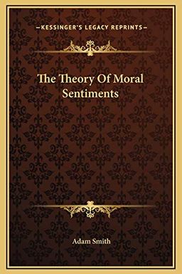 The Theory Of Moral Sentiments book cover