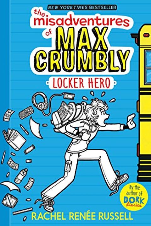 The Misadventures of Max Crumbly 1 book cover