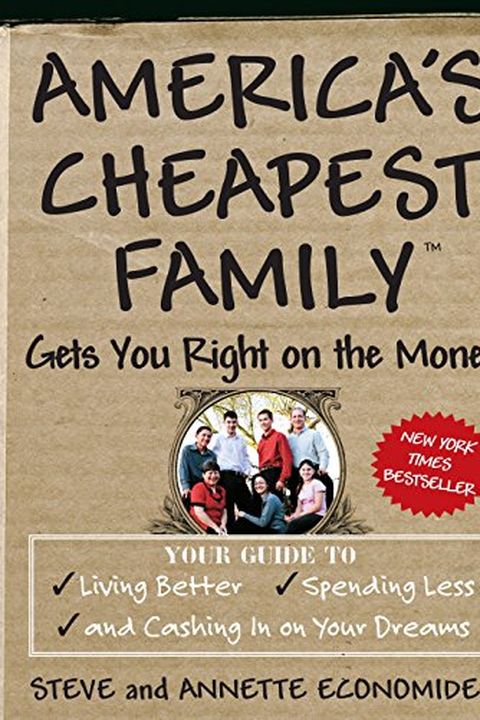 America's Cheapest Family Gets You Right on the Money book cover