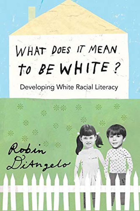 What Does It Mean to Be White? book cover