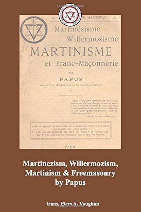 Martinezism, Willermozism, Martinism and Freemasonry book cover