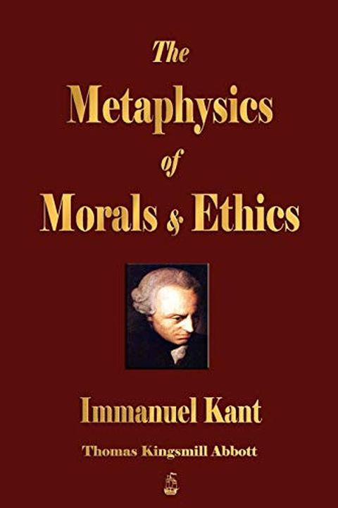 The Metaphysics of Morals and Ethics book cover