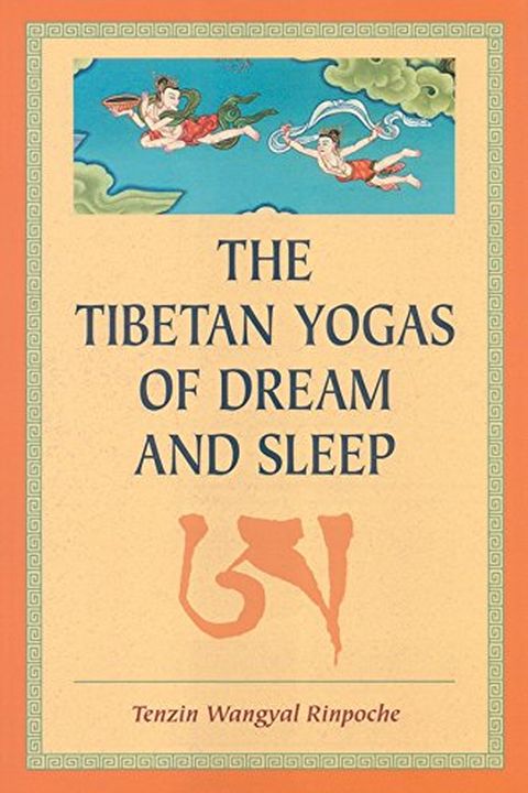 The Tibetan Yogas Of Dream And Sleep book cover