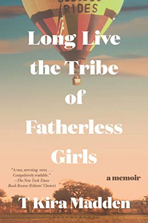 Long Live the Tribe of Fatherless Girls book cover