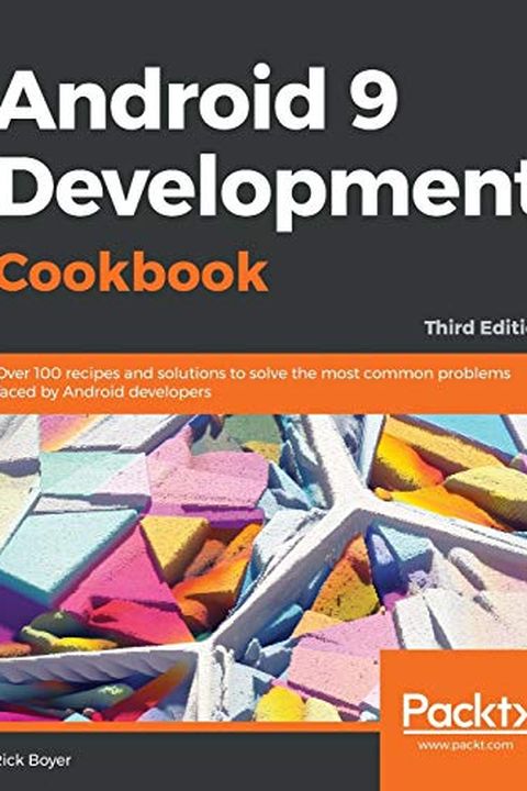 Android 9 Development Cookbook book cover