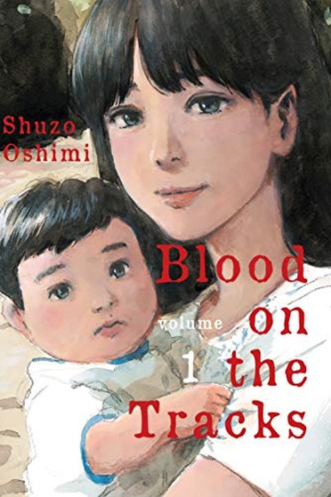 Blood on the Tracks, Vol. 1 book cover