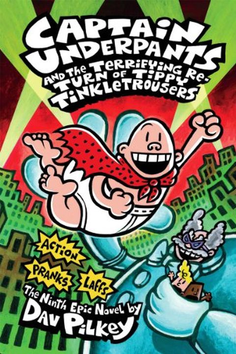 Captain Underpants and the Terrifying Return of Tippy Tinkletrousers book cover