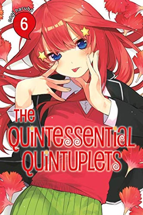 The Quintessential Quintuplets, Vol. 6 book cover