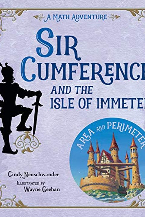 Sir Cumference and the Isle of Immeter book cover