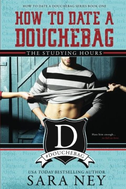 How to Date a Douchebag book cover