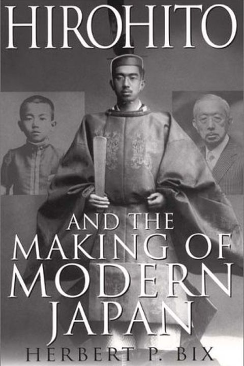 Hirohito And The Making Of Modern Japan book cover
