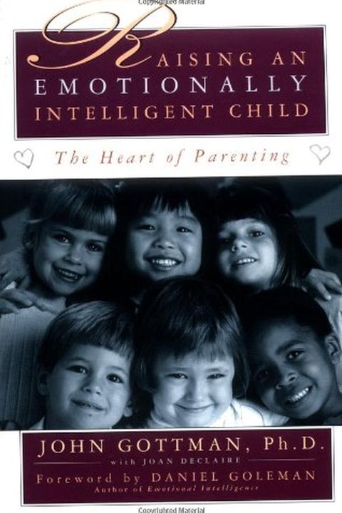 Raising An Emotionally Intelligent Child The Heart of Parenting book cover