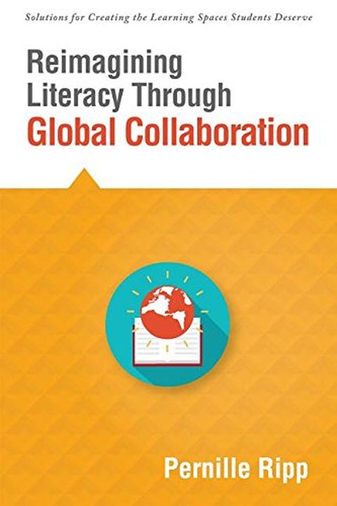 Reimagining Literacy Through Global Collaboration book cover