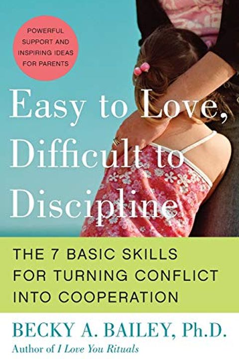 Easy to Love, Difficult to Discipline book cover
