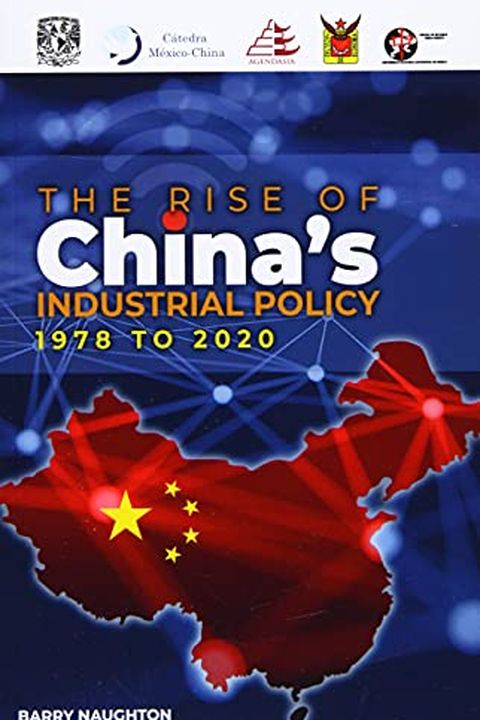 The Rise of China´s Industrial Policy (1978 to 2020) book cover