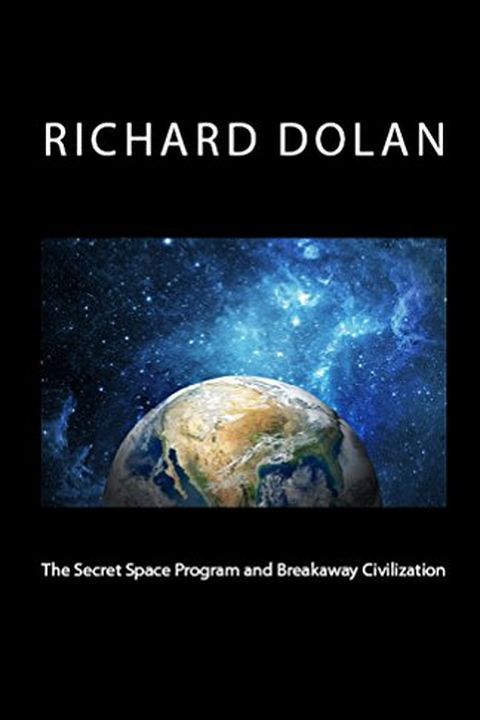 The Secret Space Program and Breakaway Civilization book cover