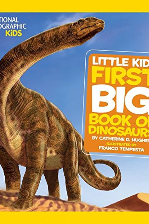 National Geographic Little Kids First Big Book of Dinosaurs book cover